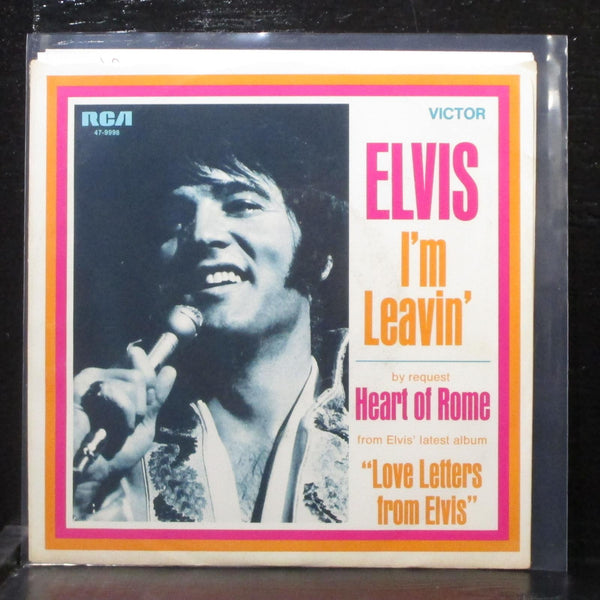 Elvis Presley - I'm Leavin' / Heart Of Rome 7" Mint- Vinyl 45 RCA 47-9998 USA - Shuga Records