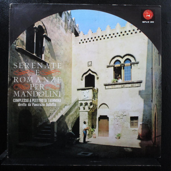 Pamcrazio Gullotta - Serenate E Romanze Per Manolini LP Mint- SLFC 020 Italy - Shuga Records