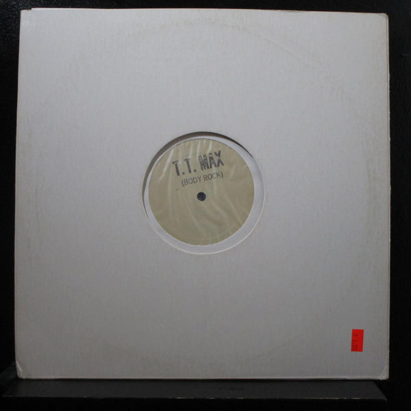 T.T. Max - Body-Rock (Max Your Body) 12" VG+ OZO-001 White Promo Vinyl Record - Shuga Records