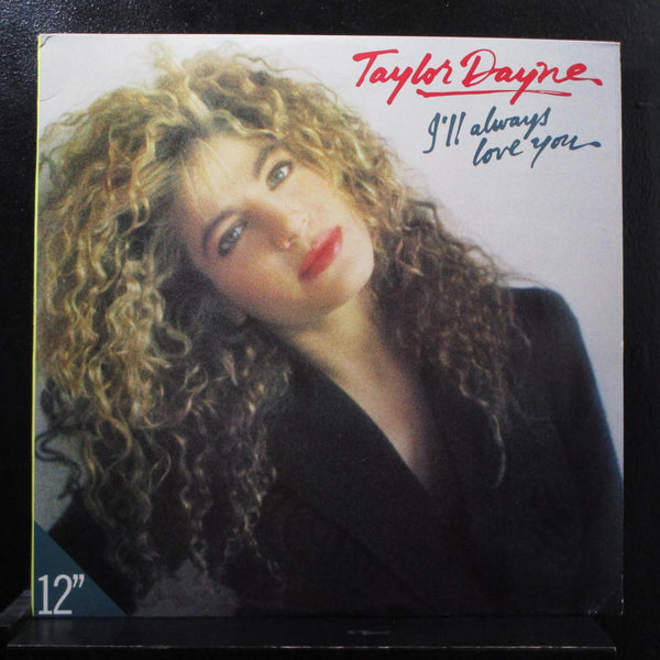 Taylor Dayne - I'll Always Love You 12" Mint- AD1-9699 Arista Vinyl Record - Shuga Records