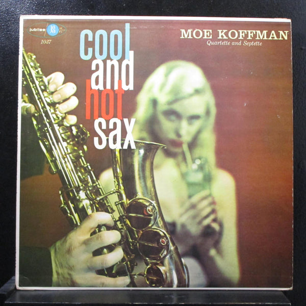 Moe Koffman Quartette & Septette - Cool & Hot Sax LP VG+ JGM 1037 Mono Black Lbl - Shuga Records