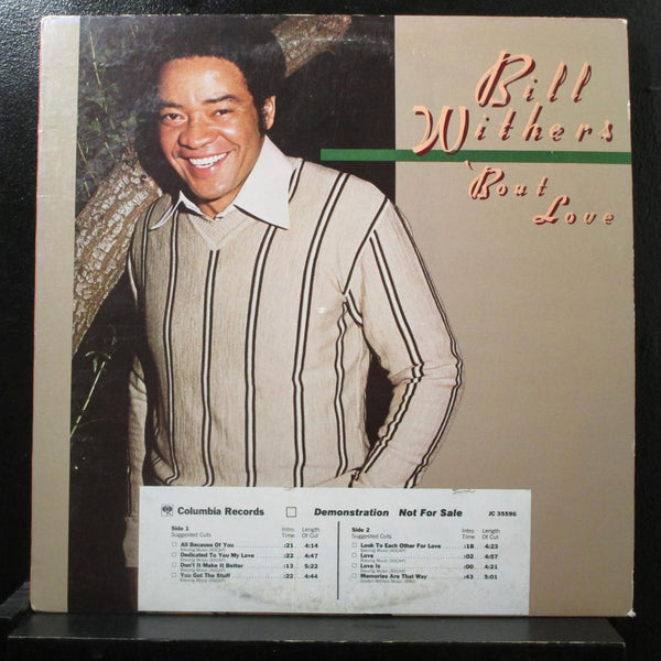 Bill Withers - 'Bout Love LP Mint- JC 35596 White Promo 1978 USA Vinyl Record - Shuga Records