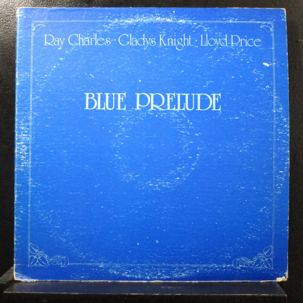 Ray Charles, Gladys Knight, Lloyd Price - Blue Prelude LP VG+ TS 79-496 Record - Shuga Records