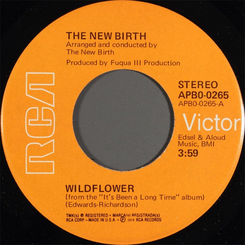 The New Birth ‎– Wildflower / Got To Get A Knutt VG+ 1974 RCA Victor 7" Single (Stereo) - Funk