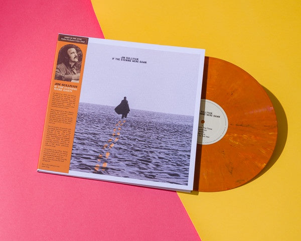 Jim Sullivan ‎– If The Evening Were Dawn (1969) - New LP Record 2019 Light In The Attic USA Orange Vinyl - Folk Rock / Acoustic
