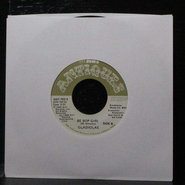 Gladiolas - Little Darlin' / Be Bop Girl 7" VG+ Vinyl 45 AVI Antiques ANT-702-S - Shuga Records