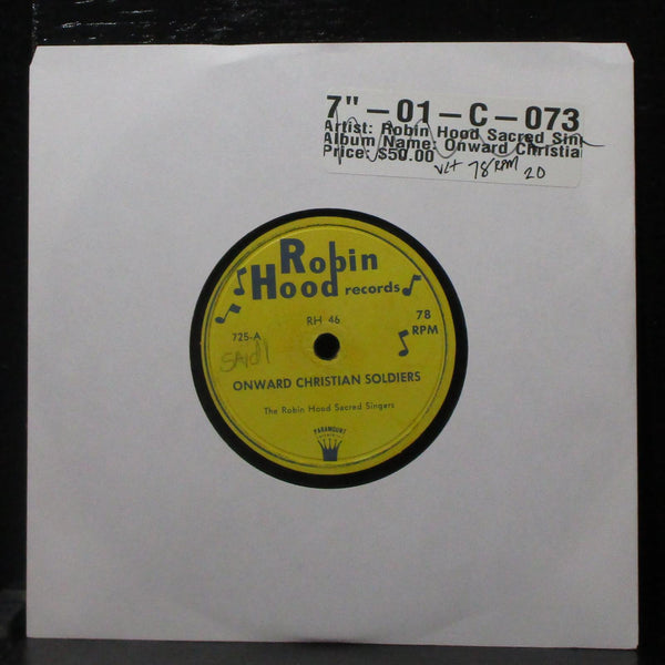 Robin Hood Sacred Singers - Onward Christian Soldiers 7" VG+ Vinyl 78 - Shuga Records