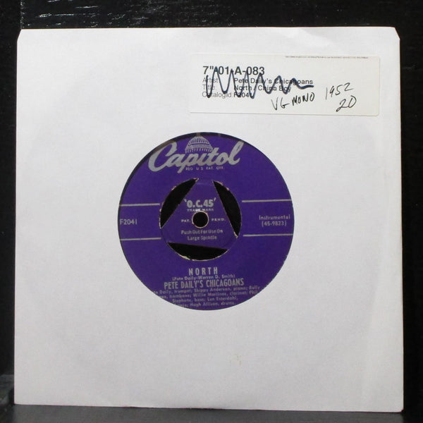 Pete Daily's Chicagoans - North / China Boy 7" VG Mono Vinyl 45 Capitol F2041 - Shuga Records
