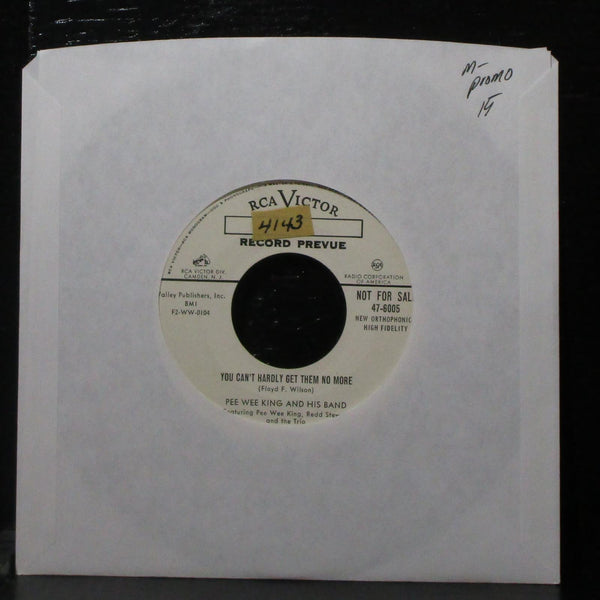 Pee Wee King & His Band - You Can't Hardly Get Them No More 7" Mint- Promo 45 - Shuga Records