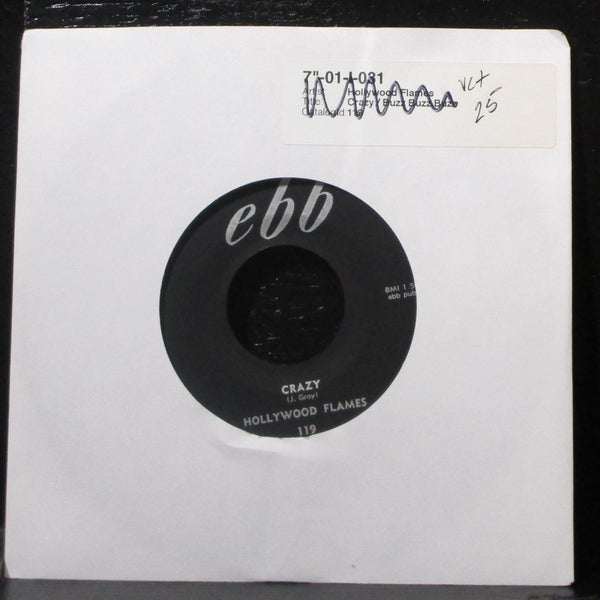 Hollywood Flames - Crazy / Buzz Buzz Buzz VG+ 7" Vinyl 45 Ebb 119 USA 1957 - Shuga Records