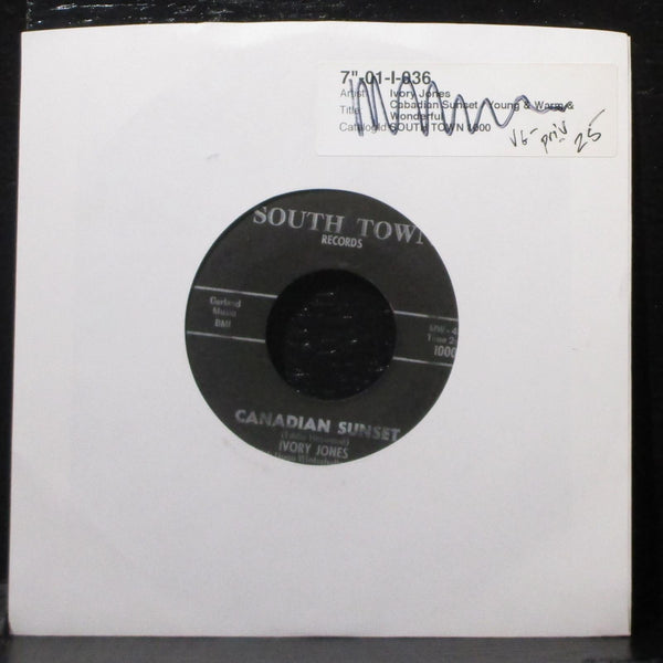 Ivory Jones - Canadian Sunset VG- 7" Vinyl 45 South Town 1000 Private Press USA - Shuga Records