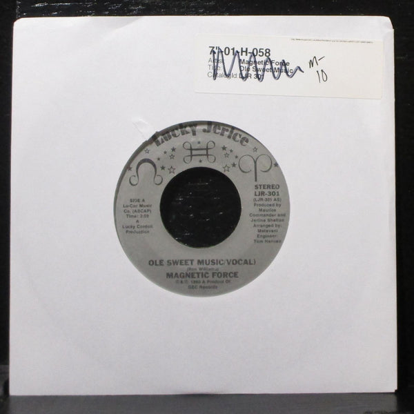Magnetic Force - Ole Sweet Music 7" Mint- Vinyl 45 Lucky Jerice LJR-301 USA 1980 - Shuga Records