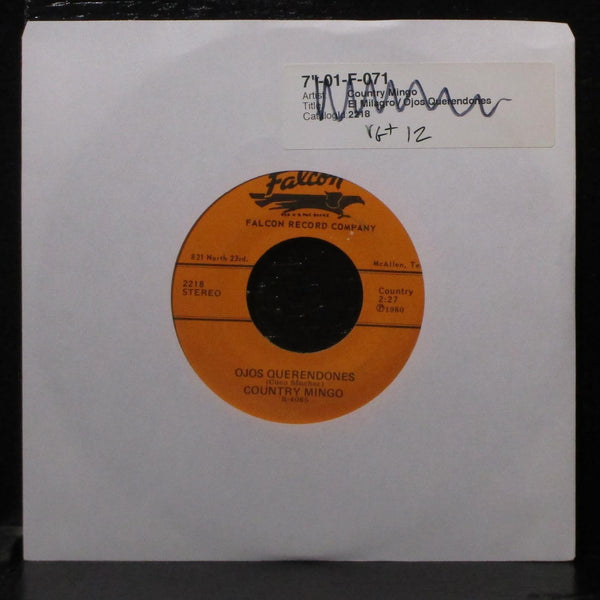 Country Mingos - El Milagro / Ojos Querendones VG+ 7" Vinyl 45 Falcon R-4065 - Shuga Records