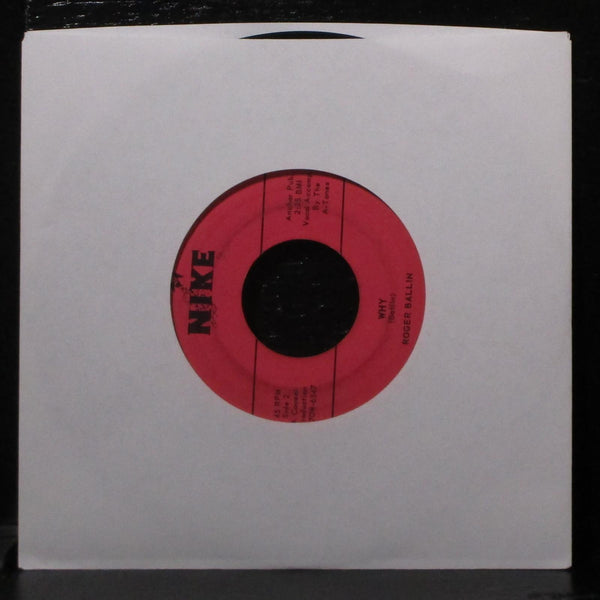 Roger Ballin - Why / Look'a Who VG 7" Vinyl 45 Nike Records 001 USA 1961 - Shuga Records