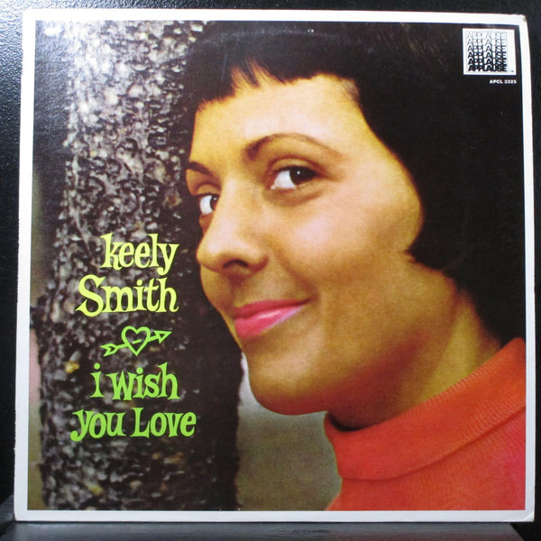 Keely Smith - I Wish You Love LP Vinyl Record 1982 Applause APCL 3325 USA - Shuga Records