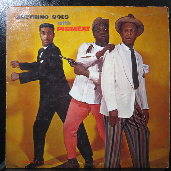 Pigmeat Markham - Anything Goes With Pigmeat VG+ Mono LP 1962 Chess U-1169 USA - Shuga Records