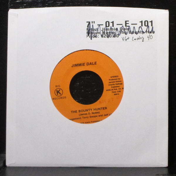 Jimmie Dale - The Bounty Hunter VG+ 7" Vinyl 45 Big K 40513 - Shuga Records