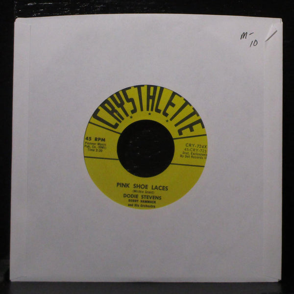 Dodie Stevens - Pink Shoe Laces Mint- 7" Vinyl 45 Crystalette CRY-724X - Shuga Records