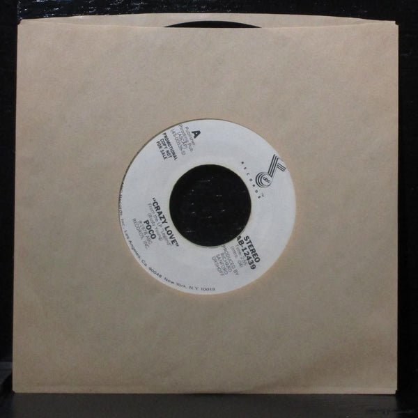 Poco - Crazy Love VG Promo 7" Vinyl 45 ABC Records AB-12439 - Shuga Records
