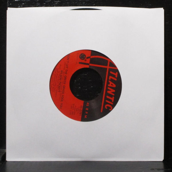 Wilson Pickett- Don't Let The Green Grass Fool You VG+ 7" Vinyl Atlantic 45-2781 - Shuga Records