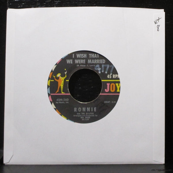 Ronnie And The Hi-Lites- I Wish That We Were Married VG+ Mono 7" 45 Joy 45M-260 - Shuga Records