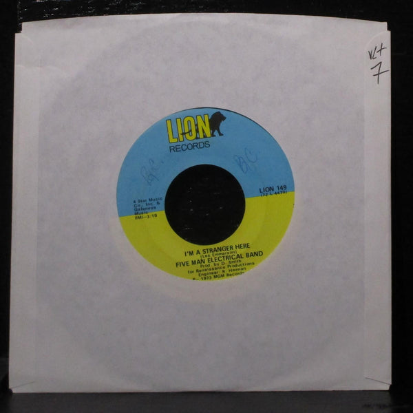 Five Man Electrical Band - I'm A Stranger Here VG+ 7" Vinyl 45 LION-149 - Shuga Records