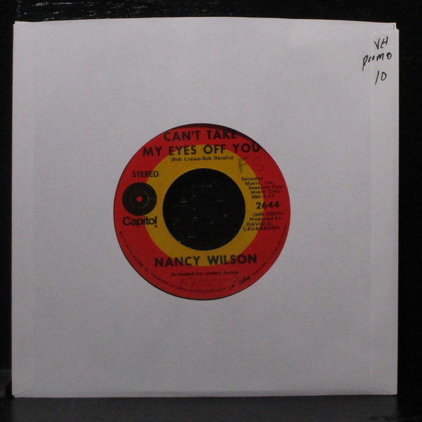 Nancy Wilson - Can't Take My Eyes Off You VG 7" Vinyl 45 Capitol 2644 - Shuga Records