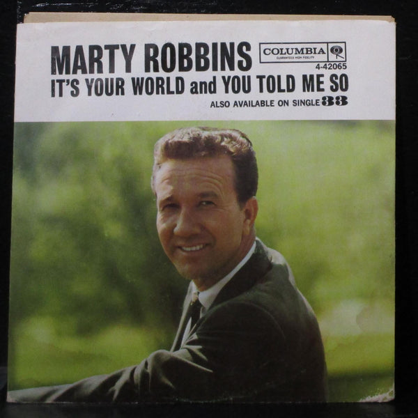 Marty Robbins -It's Your World / You Told Me So VG+ 7" Vinyl 45 Columbia 4-42065 - Shuga Records