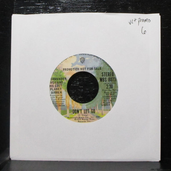 Commander Cody - Don't Let Go / Keep On Lovin' Her 7" VG+ Promo 45 WBS 8073 - Shuga Records