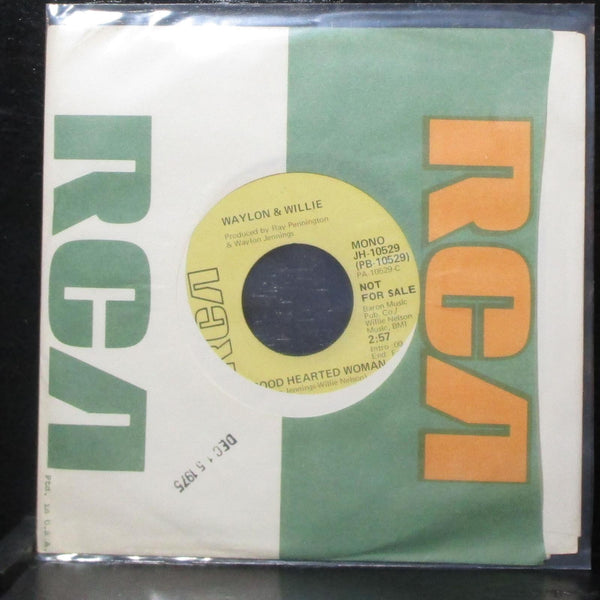 Waylon & Willie - Good Hearted Woman 7" Mint- Promo Vinyl 45 RCA JH-10529 - Shuga Records