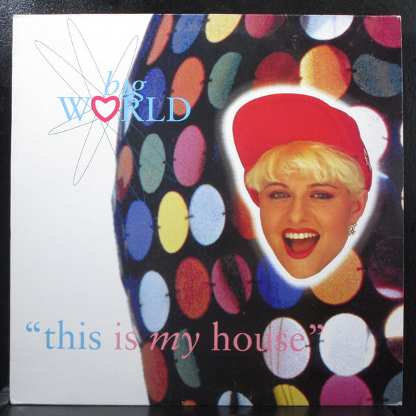 Big World - This Is My House Mint- 12" 45 Big Wave BWR T29 UK 1990 - Shuga Records