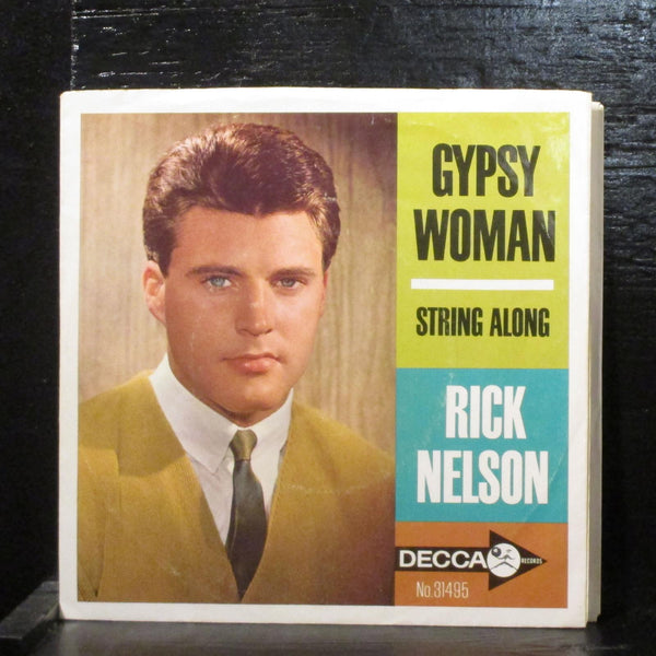 Rick Nelson  String Along / Gypsy Woman VG 7" Vinyl 45 Deccs 31495 Rock 1963 - Shuga Records