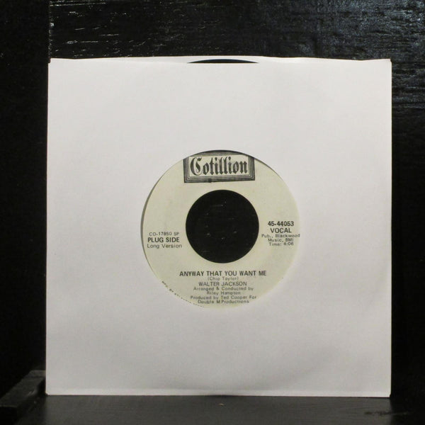 Walter Jackson- Anyway That You Want Me Mint- Promo 7" Vinyl 45 Cotillion 44053 - Shuga Records