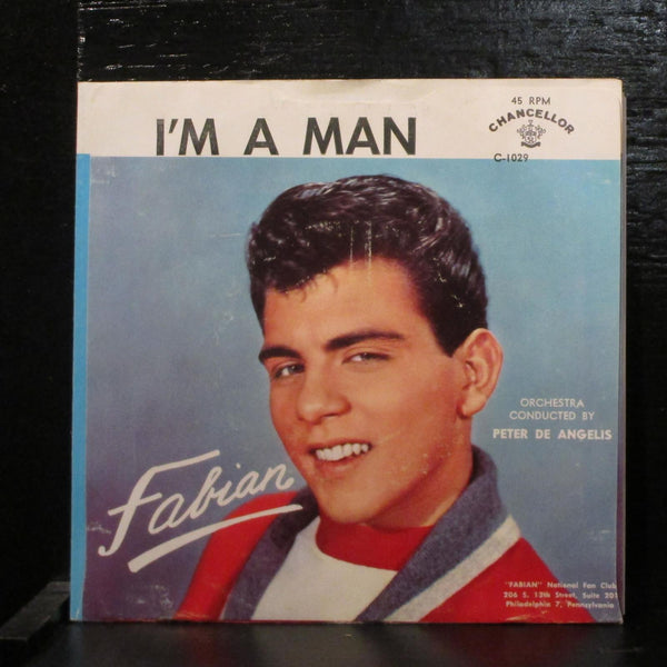 Fabian  I'm A Man Mint- 7" Vinyl 45 Chancellor  45-C1029 Rock 1958 - Shuga Records