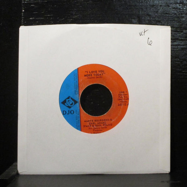Marye Bourgeois & Earl Adams  I Love You More Today VG+ 7" Vinyl 45 DJO J-0112 - Shuga Records