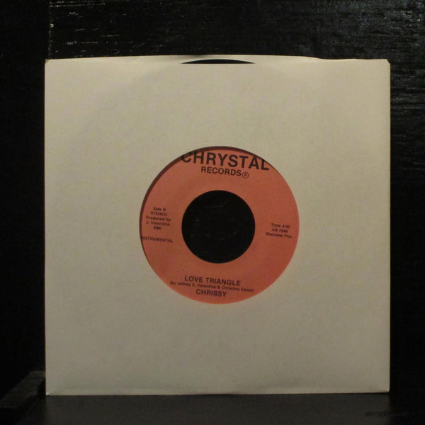 Chrissy - Love Triangle - VG+ 7" 45 Chrystal Vinyl - Funk - Shuga Records