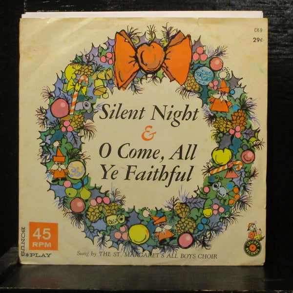 St. Margaret's All Boys ChoirSilent Night/O' Come All Ye Faithful VG+ 7" 45 - Shuga Records