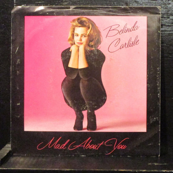 Belinda Carlisle  Mad About You Mint- 7" Vinyl 45 w Sleeve  IRS-52815 1986 - Shuga Records