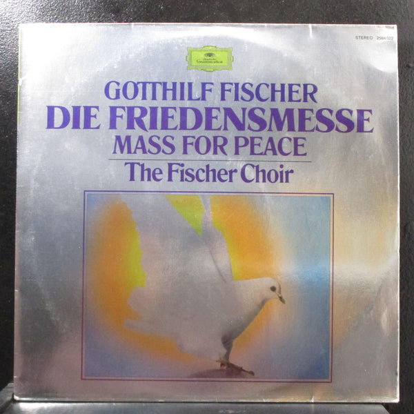 Fischer - Die Friedensmesse: Mass For Peace Mint- LP 2584 022 Germany 1977 - Shuga Records