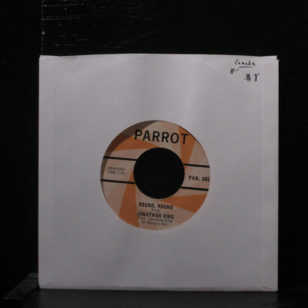 Jonathan King  Round, Round Mint- 7" Vinyl 45  Parrot PAR 3011 Canada Rock 1967 - Shuga Records