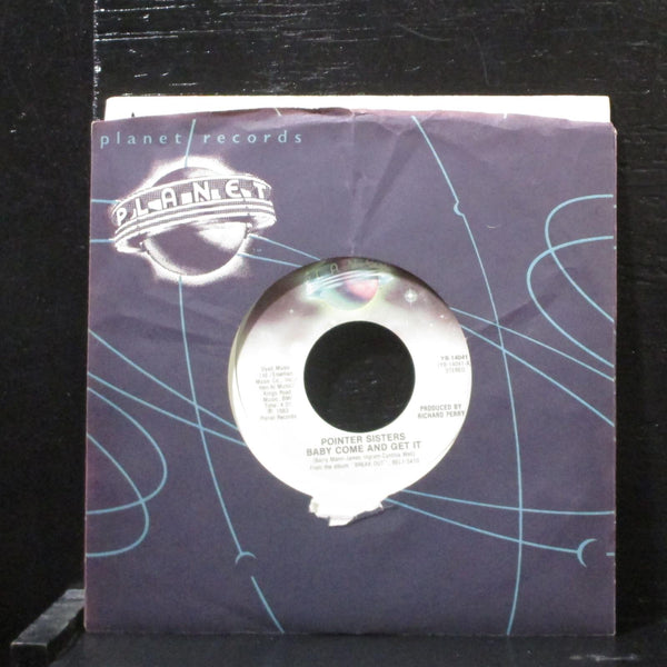 Pointer SistersBaby Come And Get It Mint- 7" Vinyl 45 Planet YB-14041 Disco - Shuga Records