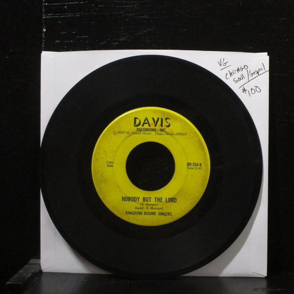 Kingdom Bound Singers - Nobody But The Lord VG 7" Vinyl 45 Chicago Soul/Gospel - Shuga Records