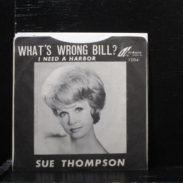Sue Thompson  I Need A Harbor Mint- 7" Vinyl 45 Hickory 24-1204 Pop 1963 - Shuga Records