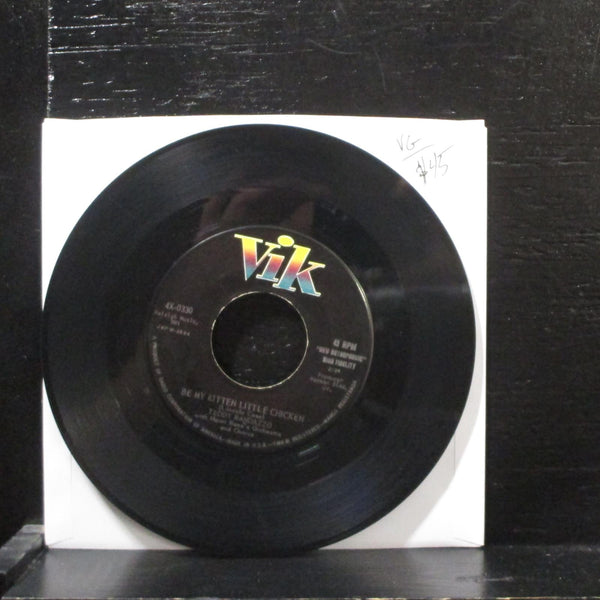 Teddy RandazzoBe My Kitten Little Chicken VG 7" Vinyl 45 Vik4X-0330 Rockabilly - Shuga Records