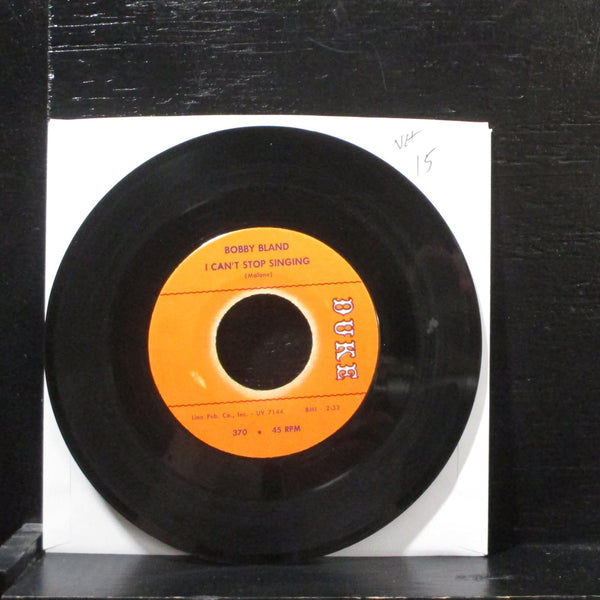 Bobby Bland  I Can't Stop Singing/The Feeling Is Gone VG+ 7" Vinyl 45 Duke 370 - Shuga Records