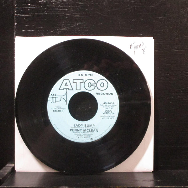 Penny McLean  Lady Bump Mint- Promo 7" Vinyl 45 ATCO Records 45-7038 Disco 1975 - Shuga Records