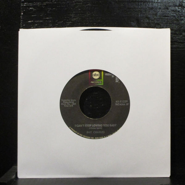 Ray Charles  I Can't Stop Loving You Baby VG+ 7" Vinyl 45 ABC ABC 45-11239 - Shuga Records