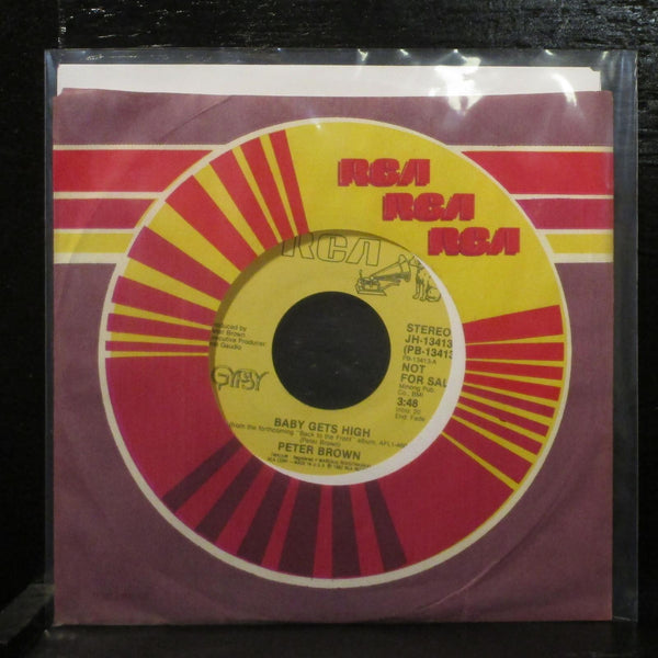 Peter Brown  Baby Gets High Mint- Promo 7" Vinyl 45 RCA JH-13413 Disco 1982 - Shuga Records