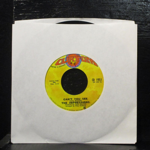 ImpressionsCheck Out Your Mind/Can't You See Mint- 7" Vinyl 45 Curtom CR 1951 - Shuga Records
