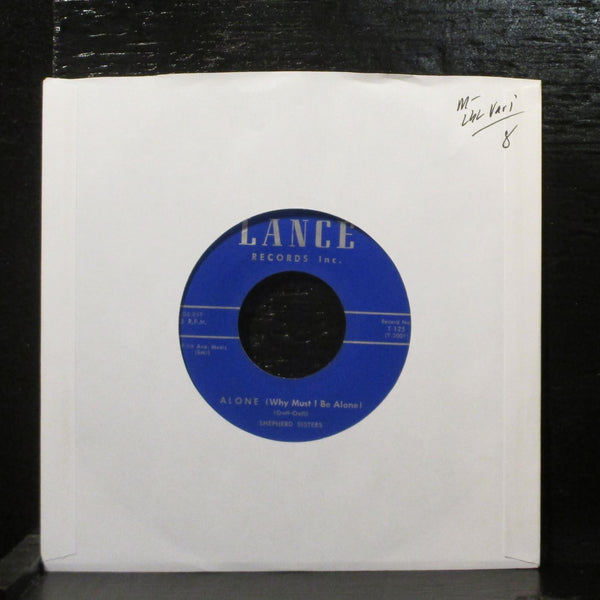 Shepherd Sisters  Alone Mint- 7" Vinyl 45 Lance T-125 Label Variation Rock 1957 - Shuga Records